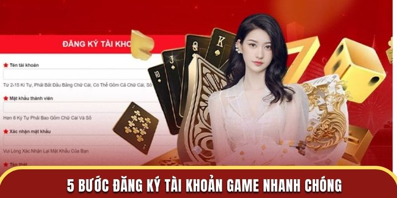 5 bước đăng ký tài khoản game đơn giản và nhanh chóng